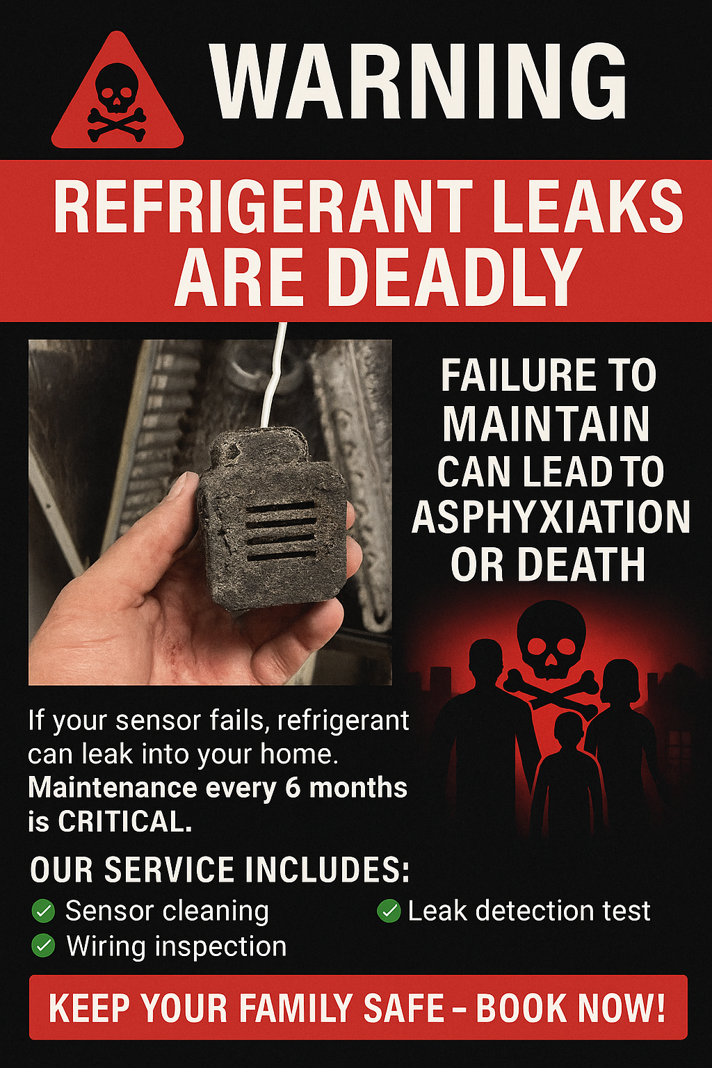 Warning about deadly refrigerant leaks and maintenance importance.